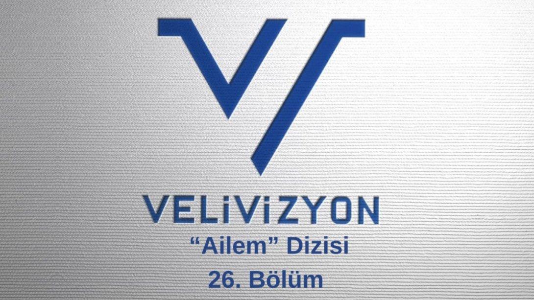 MEB'den, Okul-Veli İş Birliğini Güçlendirecek Dizi Film: ''Velivizyon'' Ailem Dizisi...